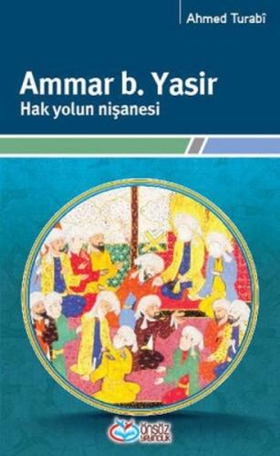 Ammar b. Yasir - Hak Yolun Nişanesi  Frontansicht 1