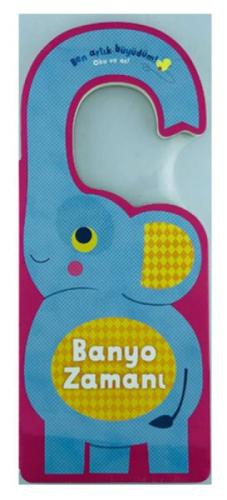 Banyo Zamanı - Ben Artık Büyüdüm! Ciltli  Frontansicht 1