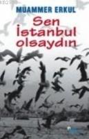 Sen İstanbul Olsaydın  Frontansicht 1