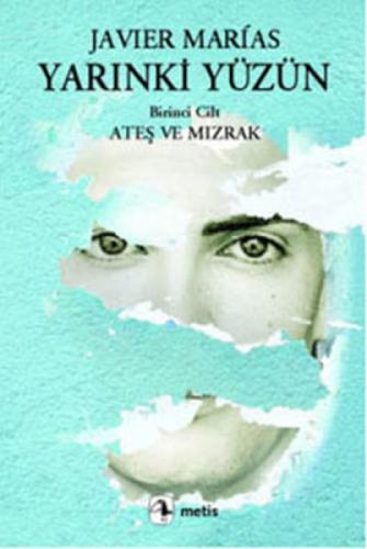 Yarınki Yüzün Cilt 1 - Ateş ve Mızrak  Frontansicht 1
