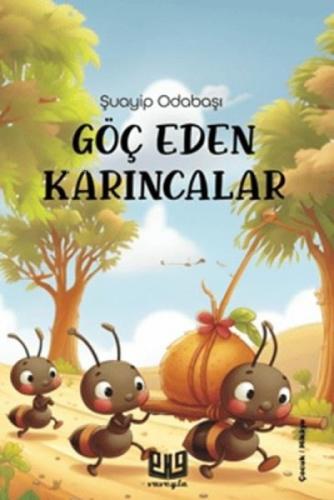 Göç Eden Karıncalar  Frontansicht 1