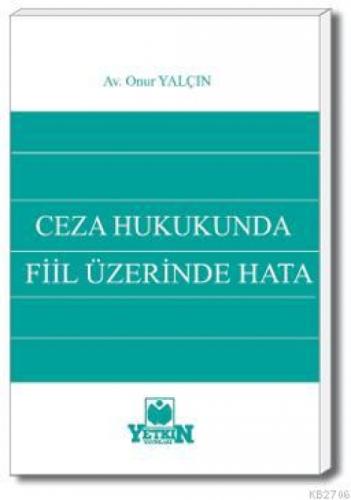 Ceza Hukukunda Fiil Üzerinde Hata  Frontansicht 1