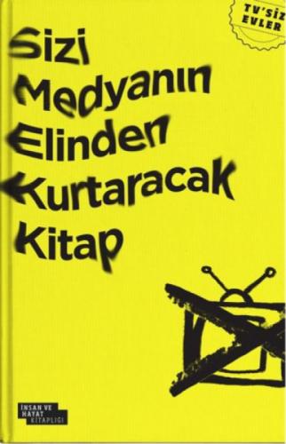 Sizi Medyanın Elinden Kurtaracak Kitap  Frontansicht 1