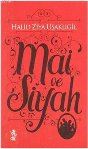 Mai ve Siyah  Frontansicht 1