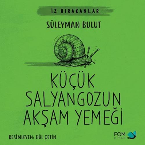 Küçük Salyangozun Akþam Yemeði  Frontansicht 1