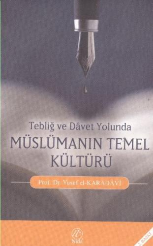 Tebliğ ve Davet Yolunda Müslümanın Temel Kültürü  Frontansicht 1