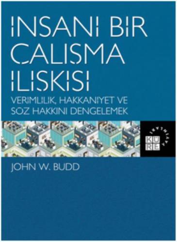 İnsani Bir Çalışma İlişkisi Verimlilik, Hakkaniyet ve Söz Hakkını Dengelemek  Frontansicht 1