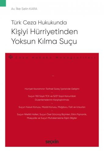 Kişiyi Hürriyetinden Yoksun Kılma Suçu;Ceza Hukuku Monografileri  Frontansicht 1