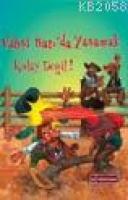 Vahşi Batı'da Yaşamak Kolay Değil!  Frontansicht 1