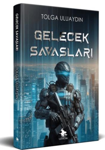 Gelecek Savaşları  Frontansicht 1