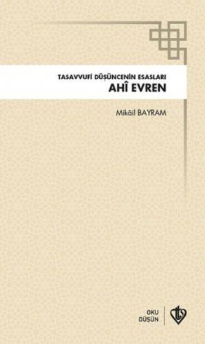 Tasavvufi Düşüncenin Esasları Ahi Evren  Frontansicht 1
