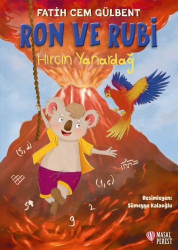Ron ve Rubi - Hırçın Yanardağ  Frontansicht 1
