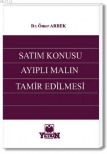 Satım Konusu Ayıplı Malın Tamir Edilmesi  Frontansicht 1