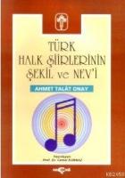 Türk Halk Şiirlerinin Şekil ve Nev'i  Frontansicht 1