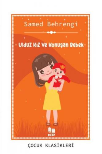 Uldız Kız ve Konuşan Bebek  Frontansicht 1