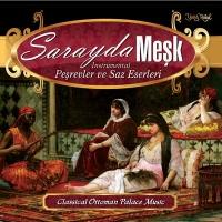 Peşrevler ve Saz Eserleri (CD) - Sarayda Meşk  Frontansicht 1