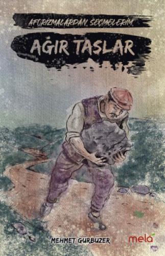 Ağır Taşlar - Aforizmalarımdan Seçmelerim  Frontansicht 1