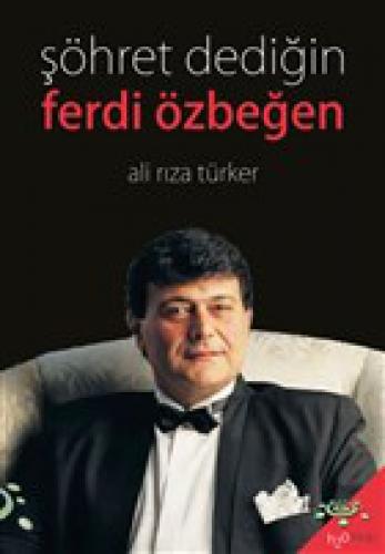 Şöhret Dediğin - Ferdi Özbeğen  Frontansicht 1
