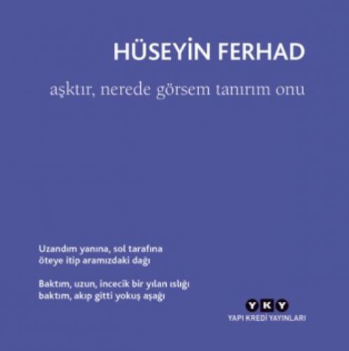 Aþktır, Nerede Görsem Tanırım Onu  Frontansicht 1