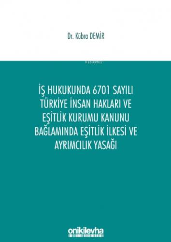 İş Hukukunda 6701 Sayılı Türkiye İnsan Hakları ve Eşitlik Kurumu Kanunu Bağlamında Eşitlik İlkesi ve Ayrımcılık Yasağı  Frontansicht 1