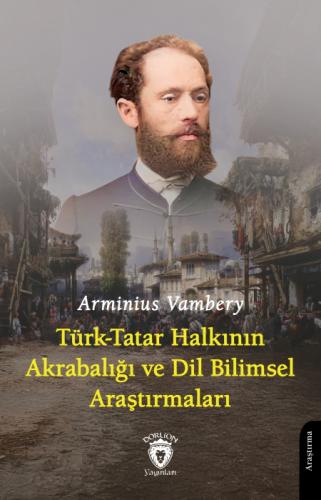 Türk - Tatar Halkının Akrabalığı ve Dil Bilimsel Araştırmaları  Frontansicht 1