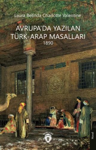 Avrupa'da Yazılan Türk - Arap Masalları 1890  Frontansicht 1