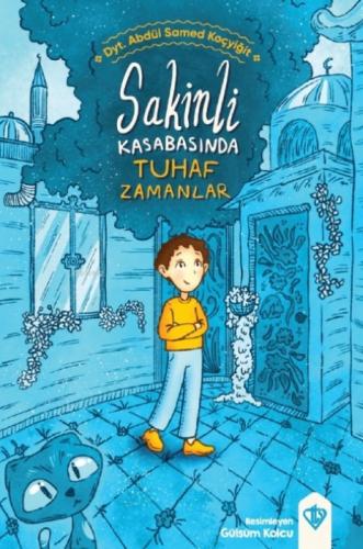 Sakinli Kasabasında Tuhaf Zamanlar  Frontansicht 1