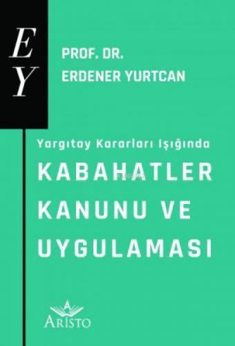 Kabahatler Kanunu ve Uygulaması  Frontansicht 1