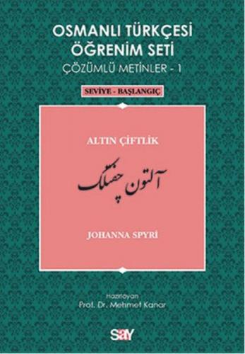 Osmanlı Türkçesi Öðrenim Seti Çözümlü Metinler 1 (Seviye Baþlangıç)  Frontansicht 1