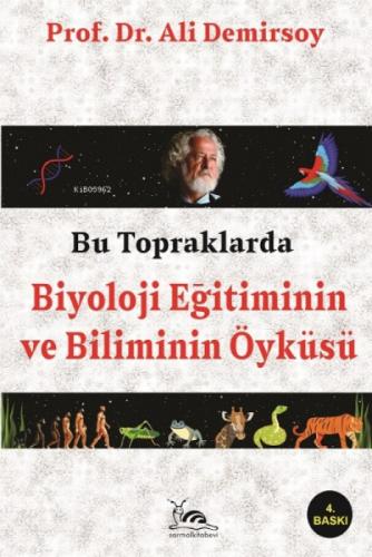 Bu Topraklarda Biyoloji Eğitiminin Ve Biliminin Öyküsü  Frontansicht 1