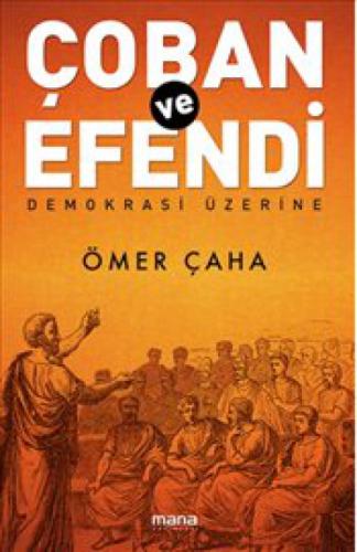 Çoban Ve Efendi - Demokrasi Üzerine  Frontansicht 1