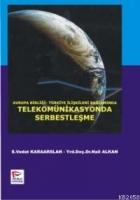 Telekomünikasyonda Serbestleşme  Frontansicht 1