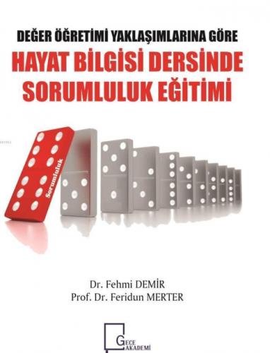 Değer Öğretimi Yaklaşımlarına Göre Hayat Bilgisi Dersinde Sorumluluk Eğitimi  Frontansicht 1