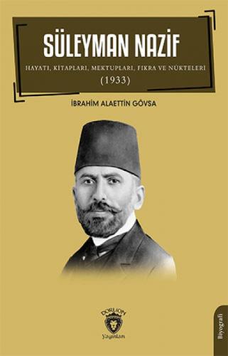 Süleyman Nazif Hayatı, Kitapları, Mektupları, Fıkra ve Nükteleri (1933)  Frontansicht 1