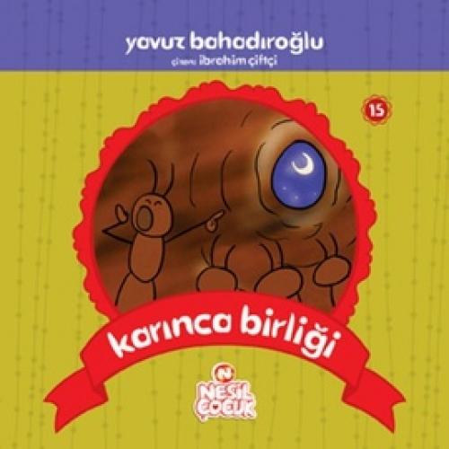 Karınca Birliði  Frontansicht 1