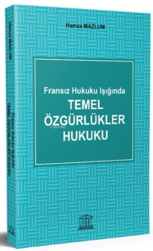 Fransız Hukuku Işığında Temel Özgürlükler Hukuku  Frontansicht 1