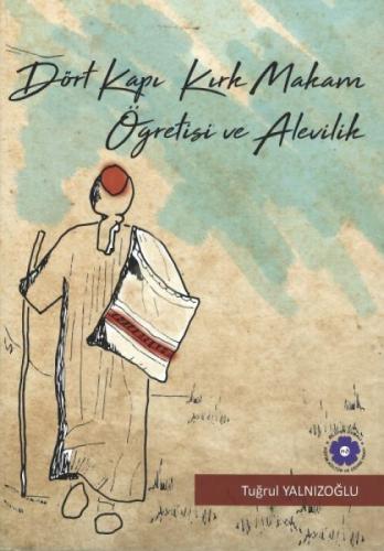 Dört Kapı Kırk Makam Öðretisi ve Alevilik  Frontansicht 1