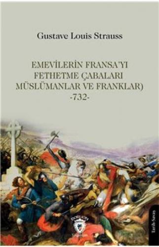 Emevilerin Fransa'yı Fethetme Çabaları (Müslümanlar ve Franklar)-732-  Frontansicht 1