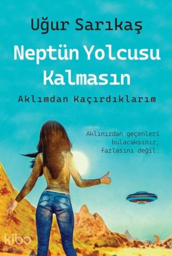 Neptün Yolcusu Kalmasın  Frontansicht 1