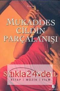 Mukaddes Cildin Parçalanıþı  Frontansicht 1