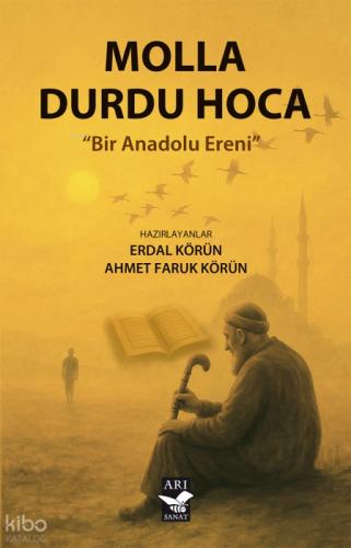 Molla Durdu Hoca;Bir Anadolu Ereni  Frontansicht 1