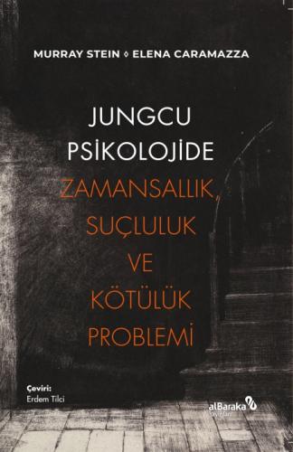 Jungcu Psikolojide Zamansallık, Suçluluk ve Kötülük Problemi  Frontansicht 1