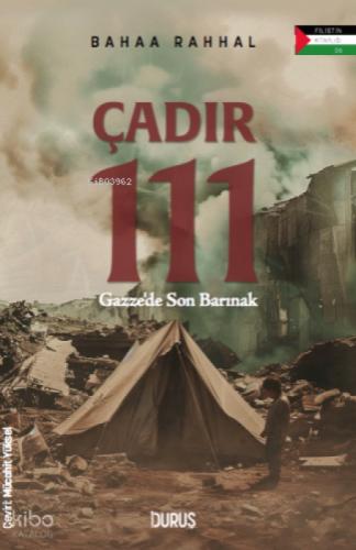 Çadır 111;Gazze'de Son Barınak  Frontansicht 1