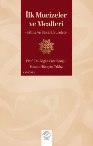 İlk Mucizeler ve Mealleri - Fatiha ve Bakara Sureleri  Frontansicht 1