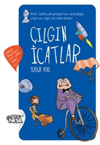 Çılgın İcatlar  Frontansicht 1