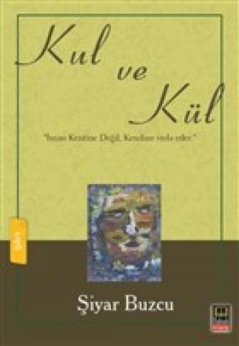 Kul ve Kül  Frontansicht 1