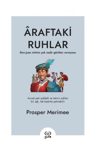 Araftaki Ruhlar ;Don Juan Mitinin Çok Nadir Görülen Versiyonu  Frontansicht 1