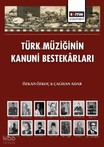 Türk Müziğinin Kanuni Bestekârları  Frontansicht 1