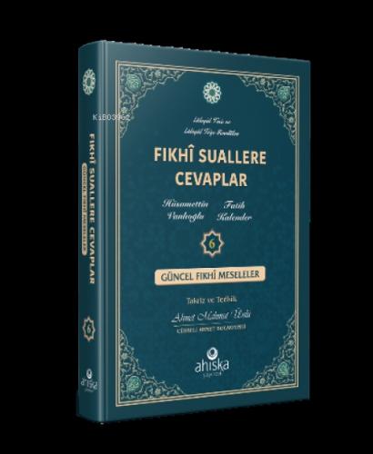 Fıkhi Suallere Cevaplar 6. Cilt  Frontansicht 1