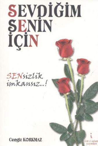 Sevdiğim Senin İçin  Frontansicht 1